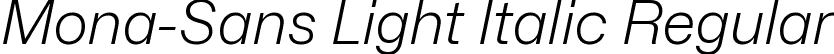 Mona-Sans Light Italic Regular font | Mona-Sans-LightItalic.ttf