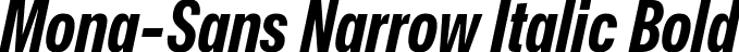 Mona-Sans Narrow Italic Bold font | Mona-Sans-BoldNarrowItalic.ttf