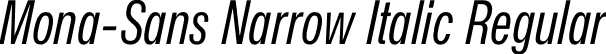 Mona-Sans Narrow Italic Regular font | Mona-Sans-RegularNarrowItalic.otf