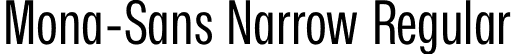 Mona-Sans Narrow Regular font | Mona-Sans-RegularNarrow.otf