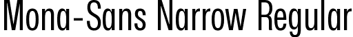 Mona-Sans Narrow Regular font | Mona-Sans-RegularNarrow.ttf