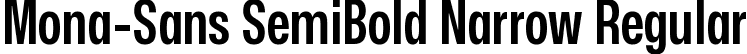 Mona-Sans SemiBold Narrow Regular font | Mona-Sans-SemiBoldNarrow.ttf