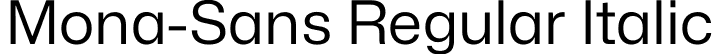 Mona-Sans Regular Italic font | Mona-Sans-Regular.otf