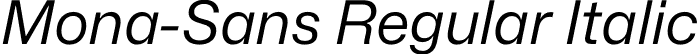 Mona-Sans Regular Italic font | Mona-Sans-RegularItalic.otf