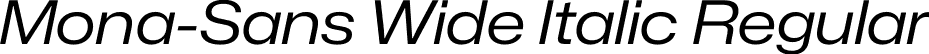 Mona-Sans Wide Italic Regular font | Mona-Sans-RegularWideItalic.otf