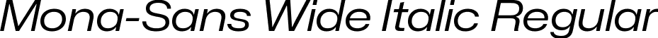 Mona-Sans Wide Italic Regular font | Mona-Sans-RegularWideItalic.ttf