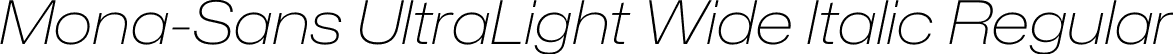 Mona-Sans UltraLight Wide Italic Regular font | Mona-Sans-UltraLightWideItalic.otf