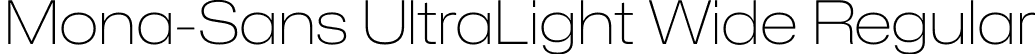 Mona-Sans UltraLight Wide Regular font | Mona-Sans-UltraLightWide.otf