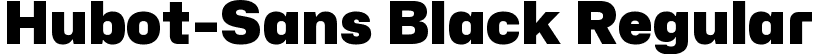 Hubot-Sans Black Regular font | Hubot-Sans-Black.ttf