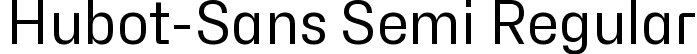 Hubot-Sans Semi Regular font | Hubot-Sans-RegularSemi.ttf