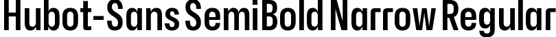 Hubot-Sans SemiBold Narrow Regular font | Hubot-Sans-SemiBoldNarrow.ttf