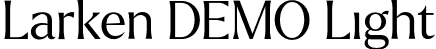 Larken DEMO Light font | LarkenDEMO-Light.otf