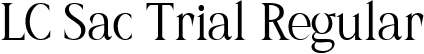 LC Sac Trial Regular font | LCSac Trial-Regular.ttf