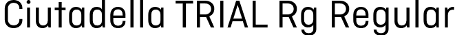 Ciutadella TRIAL Rg Regular font | CiutadellaTRIAL-Rg.otf