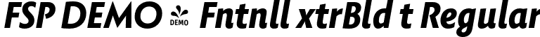 FSP DEMO - Fntnll xtrBld t Regular font | Fontspring-DEMO-fontanella-extraboldit.otf
