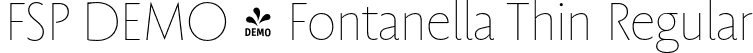 FSP DEMO - Fontanella Thin Regular font | Fontspring-DEMO-fontanella-thin.otf