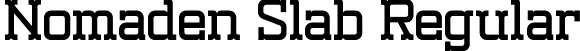 Nomaden Slab Regular font | Nomaden-Slab.otf