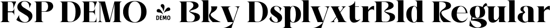 FSP DEMO - Bky DsplyxtrBld Regular font | Fontspring-DEMO-beokay-displayextrabold.ttf