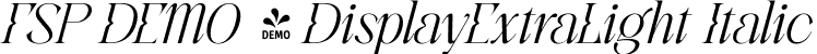 FSP DEMO - DisplayExtraLight Italic font | Fontspring-DEMO-beokay-displayextralightitalic.ttf