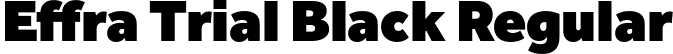 Effra Trial Black Regular font | Effra_Trial_Blk.ttf