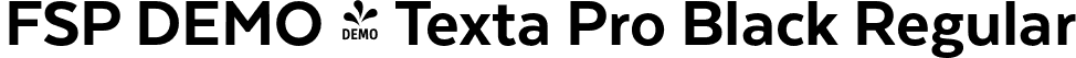 FSP DEMO - Texta Pro Black Regular font | Fontspring-DEMO-textapro-black.otf