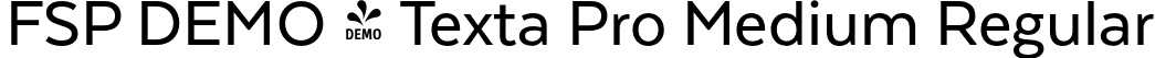 FSP DEMO - Texta Pro Medium Regular font | Fontspring-DEMO-textapro-medium.otf