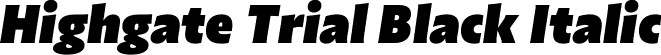 Highgate Trial Black Italic font | Highgate_Trial_BlkIt.ttf