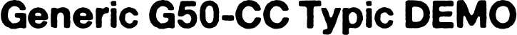 Generic G50-CC Typic DEMO font | Generic-G50-CC-Typic-DEMO.otf