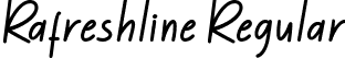 Rafreshline Regular font | Rafreshline.otf