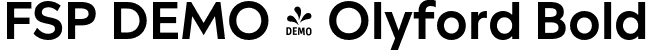 FSP DEMO - Olyford Bold font | Fontspring-DEMO-olyford-bold.otf