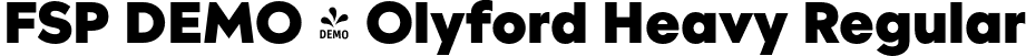 FSP DEMO - Olyford Heavy Regular font | Fontspring-DEMO-olyford-heavy.otf