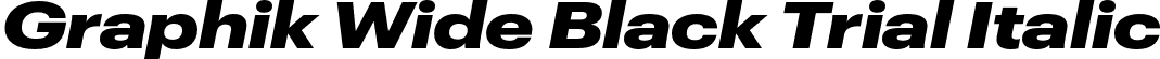 Graphik Wide Black Trial Italic font | GraphikWide-BlackItalic-Trial.otf