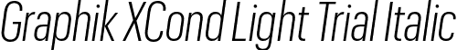 Graphik XCond Light Trial Italic font | GraphikXCondensed-LightItalic-Trial.otf