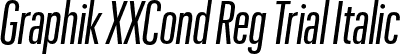 Graphik XXCond Reg Trial Italic font | GraphikXXCondensed-RegularItalic-Trial.otf