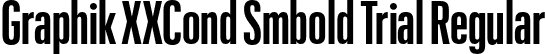 Graphik XXCond Smbold Trial Regular font | GraphikXXCondensed-Semibold-Trial.otf