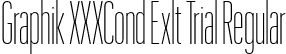 Graphik XXXCond Exlt Trial Regular font | GraphikXXXCondensed-Extralight-Trial.otf