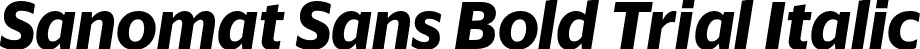 Sanomat Sans Bold Trial Italic font | SanomatSans-BoldItalic-Trial.otf