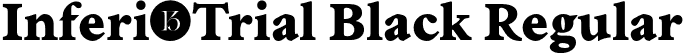 Inferi-Trial Black Regular font | Inferi-Trial-Black.otf