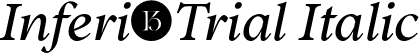 Inferi-Trial Italic font | Inferi-Trial-RegularItalic.otf