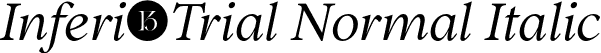 Inferi-Trial Normal Italic font | Inferi-Trial-NormalItalic.otf