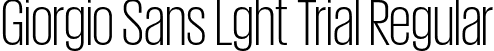 Giorgio Sans Lght Trial Regular font | GiorgioSans-Light-Trial.otf