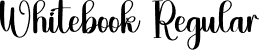 Whitebook Regular font | Whitebook.otf