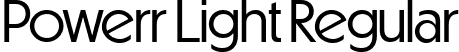 Powerr Light Regular font | PowerrLight-Yz8wj.ttf