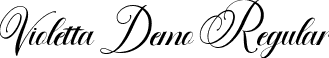 Violetta Demo Regular font | Violetta D emo.ttf