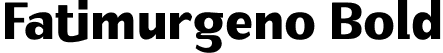 Fatimurgeno Bold font | Fatimurgeno Bold.otf