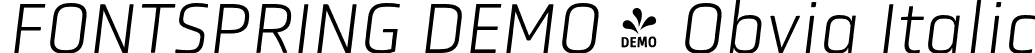 FONTSPRING DEMO - Obvia Italic font | Fontspring-DEMO-obvia_extralight_italic.otf