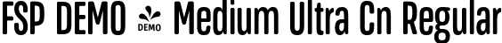 FSP DEMO - Medium Ultra Cn Regular font | Fontspring-DEMO-masifardultracn-medium.otf
