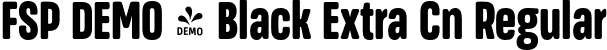 FSP DEMO - Black Extra Cn Regular font | Fontspring-DEMO-masifardextracn-black.otf