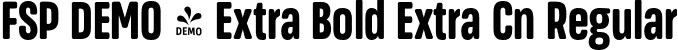 FSP DEMO - Extra Bold Extra Cn Regular font | Fontspring-DEMO-masifardextracn-extrabold.otf