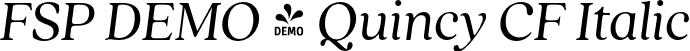 FSP DEMO - Quincy CF Italic font | Fontspring-DEMO-quincycf-regularitalic.otf